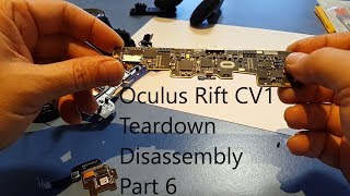 Oculus Rift CV1 Teardown Disassembly How To Part 6 [upl. by Warila]