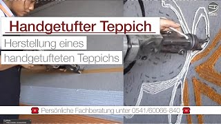 Herstellung eines handgetufteten Teppichs [upl. by Notlim284]