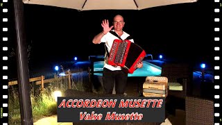 ACCORDEON MUSETTE valse musette video youtube Gaëtan Accordeoniste a Aiguebelette Savoie accordéon [upl. by Los]