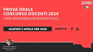 Prova orale concorso docenti 2024 come affrontarla in modo efficace [upl. by Yrellam940]