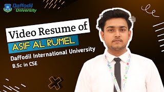 Video Resume  Asif Al Rumel  Daffodil International University [upl. by Camilia]