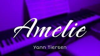 Yann Tiersen  Amelie  Piano 4K Soundtrack piano [upl. by Elwira]