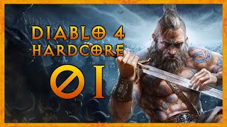 DIABLO 4 HARDCORE Part 1 BARBARIAN Gameplay [upl. by Assinna]