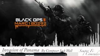 Black Ops 2 Soundtrack Invasion of Panama [upl. by Ilyak]