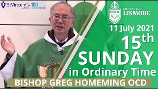 Catholic Mass Today 15th Sunday in Ordinary Time 11 July 2021 Bishop Greg Homeming Lismore Australia [upl. by Burd]