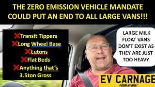 THE ZERO EMISSION VEHICLE MANDATE COULD MEAN THE END OF ALL LARGE VANS  IN JUST 5 YEARS [upl. by Herries]