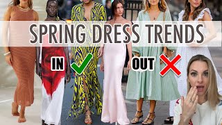 Spring DRESS TRENDS Whats IN and Whats OUT in 2024 [upl. by Ahsyle]