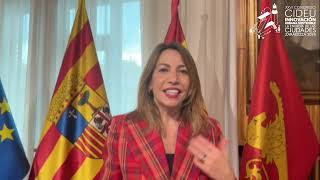 Invitación de la Alcaldesa de Zaragoza Natalia Chueca al XXVI Congreso CIDEU [upl. by Nosecyrb]