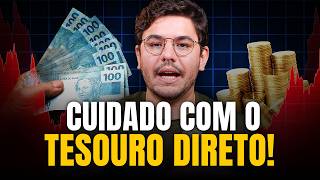 O perigo de investir no Tesouro Direto Por isso muitos perdem dinheiro [upl. by Barnaba]