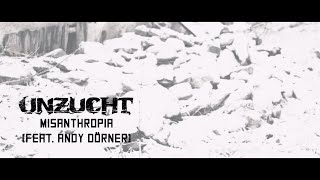 Unzucht  Misanthropia feat Andy Dörner Official Lyric Video [upl. by Haroppizt216]