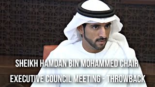 Sheikh Hamdan Fazza Dubai Crown Prince Chair Executive Council Meeting Throwback [upl. by Eidnar472]