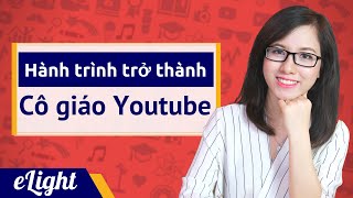 Hành trình học tiếng Anh của cô giáo Youtube  dạy tiếng Anh miễn phí cho triệu người [upl. by Uriah]