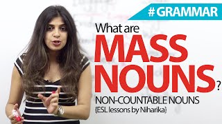 What are Mass Nouns  English Grammar lesson [upl. by Annaigroeg]