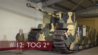 Tank Chats 12 TOG II  The Tank Museum [upl. by Aloin]