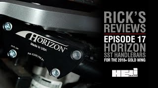 HeliBars Adjustable Horizon SST Handlebars for 2018 Gold Wing  Rick’s Reviews E17 at WingStuffcom [upl. by Kcirdahs]