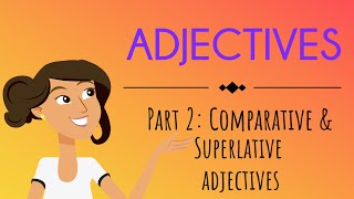 Comparatives and Superlatives  Learn English  EasyTeaching [upl. by Kceb976]