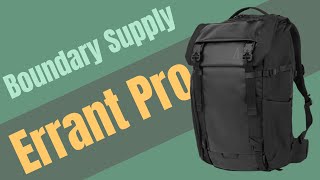 Tech Travel Backpack Featuring Boundary Supply Errant Pro [upl. by Lalaj]