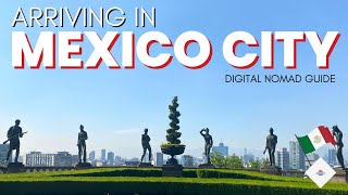 Arriving to Mexico City  Digital Nomad Guide [upl. by Thurston736]