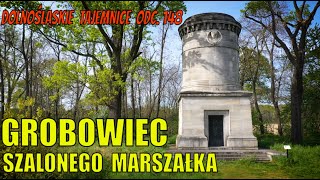 Grobowiec Szalonego Marszałka Opowiada Joanna Lamparska Dolnośląskie Tajemnice odc 148 [upl. by Fauver]