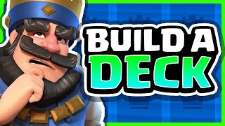 How to Build a Basic Deck in Clash Royale [upl. by Fonseca]