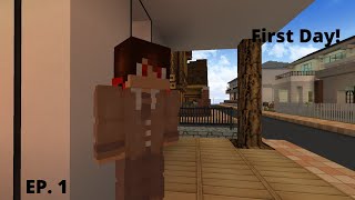 First Day Woodcreek High School Minecraft Roleplay Ep 1 [upl. by Enaitsirhc]