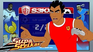 Gamer Rage  Supa Strikas  Full Episode Compilation  Soccer Cartoon [upl. by Corbett]