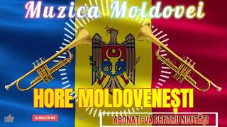 COLAJ HORE MOLDOVENEȘTI DE PETRECERE LA MOLDOVENI 🔥 MUZICA NEAMULUI NOSTRU 🇲🇩 TROMPETA MOLDOVENEASCĂ [upl. by Annecorinne540]