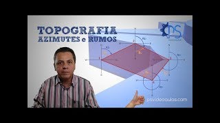 ENGENHARIA TOPOGRAFIA SURVEYING  Tutorial Azimute e Rumo Azimuth and Bearing [upl. by Fleischer27]