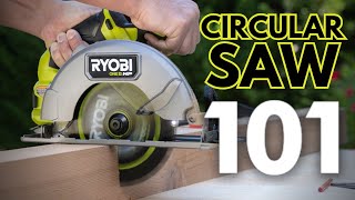 How to Use a Circular Saw  RYOBI Tools 101 [upl. by Nesta191]