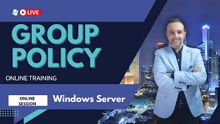 Group Policy  Online Session شرح عربي  محاضرة كاملة  Windows Server   By  Mohamed Zohdy [upl. by Aicenev353]