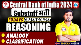 CBI Sub Staff भर्ती 2024  Crash Course  ANALOGY CLASSIFICATION  Reasoning By Rohit Sir [upl. by Aloz]