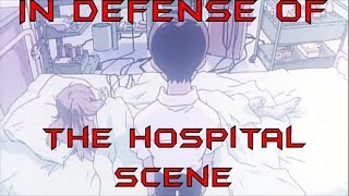 In Defense Of The Hospital Scene Neon Genesis Evangelion [upl. by Cindie]