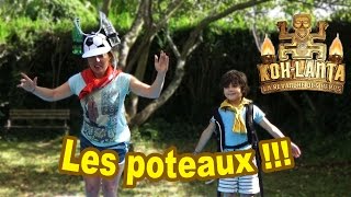 KOHLANTA parodie amp CHALLENGE final  lépreuve des poteaux [upl. by Aicetal]