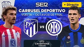 🏆⚽️ ATLÉTICO DE MADRID vs INTER  Octavos Final  Champions League EN DIRECTO [upl. by Onairotciv]