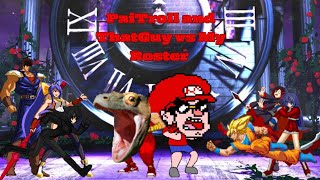 LG9 Mugen PaiTroll and ThatGuy vs My Roster [upl. by Frasco]