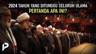 Merinding Seluruh Ulama Dunia Berkumpul Menanti 2024 [upl. by Finegan399]