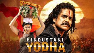 Hindustani Yodha Full Movie 4K  Latest Release  Nagarjuna Sneha Annie Shweta Menon Nasser [upl. by Spoor]