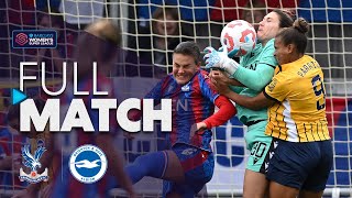 Full Match Crystal Palace v Brighton amp Hove Albion  Barclays WSL 202425 [upl. by September]