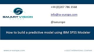 How to build a predictive model using IBM SPSS Modeler [upl. by Bbor]