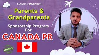 How To Sponsor Your Parents And Grandparents For Canada PR  PGP Canada 2022 Process [upl. by Lenox]