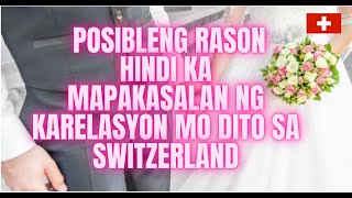 KARELASYON MULA SA SWITZERLAND philippines pagibig relasyon [upl. by Yer]