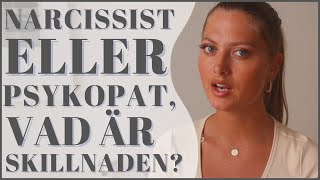 Skillnaden mellan en narcissist och en psykopat [upl. by Christel]