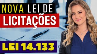 NOVA LEI DE LICITAÇÕES E CONTRATOS ADMINISTRATIVOS  Resumo da Lei 141332021 para Concursos [upl. by Icken]