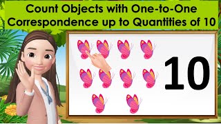 Kindergarten Week 27 MELCbased Count Objects with OnetoOne Correspondence up to Quantities of 10 [upl. by Adirahs]