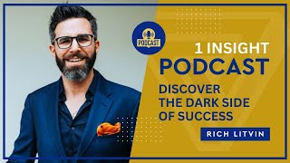 👥 From Loneliness to Leadership  Prosperous Coach 20  Rich Litvin 1 Insight  S8E09 [upl. by Assillim]