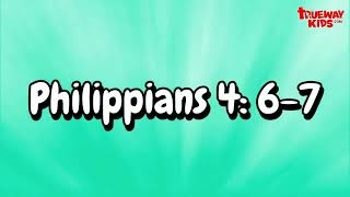 Philippians 4v67  Bible Memory Verse Song for Kids [upl. by Oecile762]