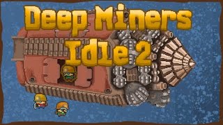 Deep Miners Idle 2  Gameplay [upl. by Philipp]