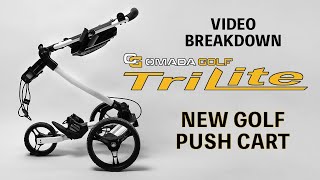 Trilite Golf Push Cart  2021 Trilite Golf Push Cart by OMADA GOLF  Product Breakdown [upl. by Lalage107]