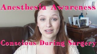 STORY TIME CONSCIOUS DURING SURGERY  MY ANESTHESIA AWARENESS PROBLEM [upl. by Yaras306]