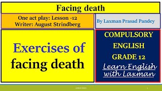 Facing Death exercise one act play class 12 [upl. by Cheyne]